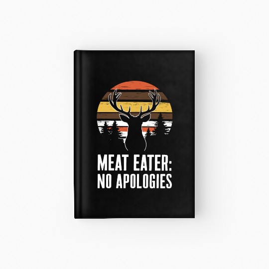 Ultimate Deer Hunting Lifestyle: Celebrate Hardcover Journal