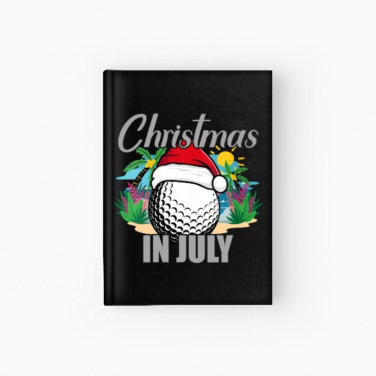 Christmas in July Golf Santa Hat Funny Summer Hardcover Journal