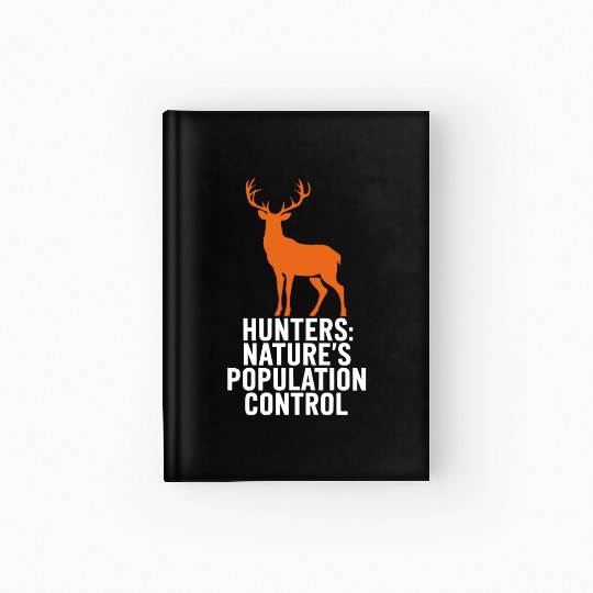 Ultimate Deer Hunting Lifestyle: Celebrate Hardcover Journal