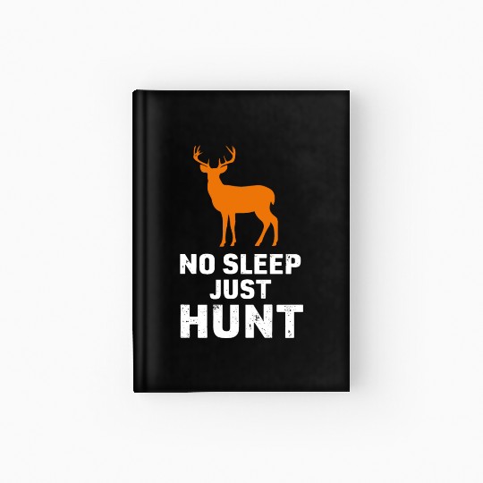 Ultimate Deer Hunting Lifestyle: Celebrate Hardcover Journal