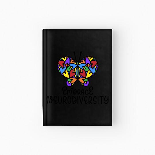 Embrace Neurodiversity Awareness Aware Motivationa Hardcover Journal