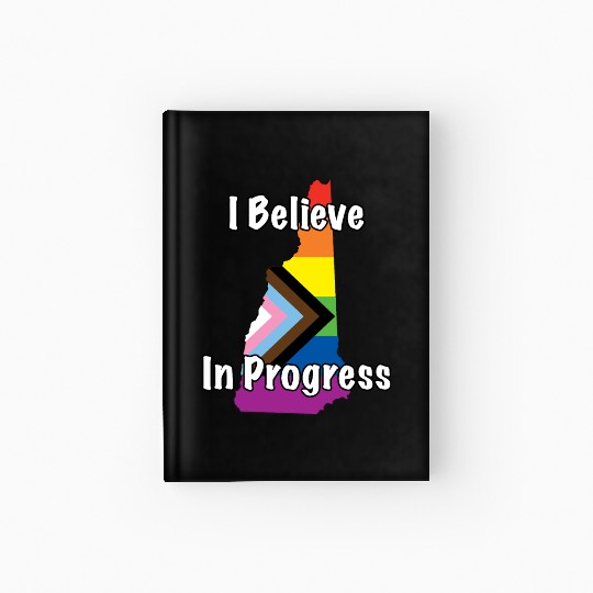 New Hampshire Pride Believe in Progress Flag Hardcover Journal