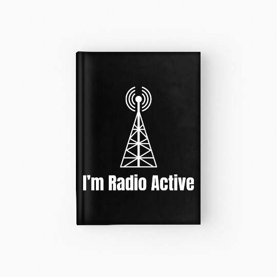 I'm Radio-active Funny Ham Radio Antenna Antique Hardcover Journal