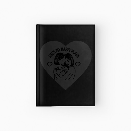 Happy Place Lesbian Couple Hardcover Journal