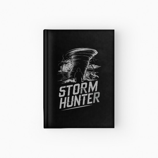 Tornado Chasing Adventures: Embrace Nature's Fury Hardcover Journal