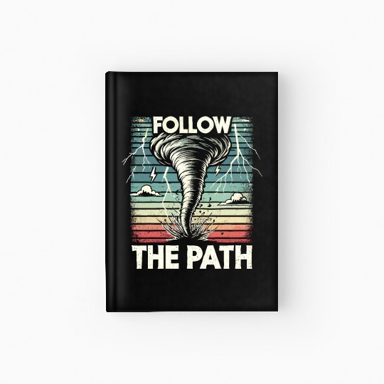 Tornado Chasing Adventures: Embrace Nature's Fury Hardcover Journal