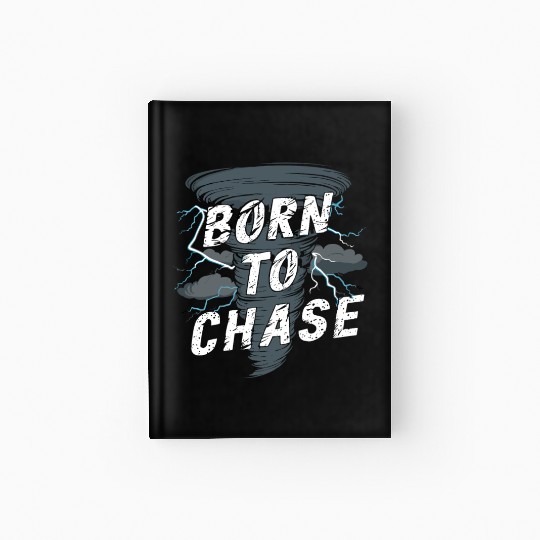 Tornado Chasing Adventures: Embrace Nature's Fury Hardcover Journal