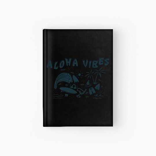 Aloha Vibes Tropical Vacation Design Hardcover Journal