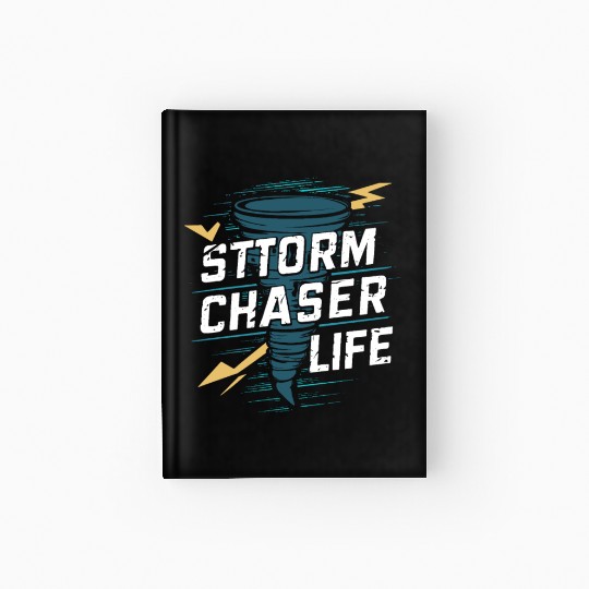 Tornado Chasing Adventures: Embrace Nature's Fury Hardcover Journal