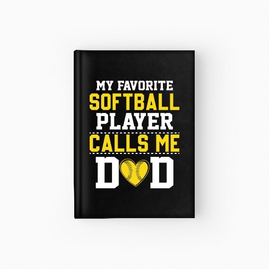 Softball Dad Funny Daddy Father's Day Hardcover Journal