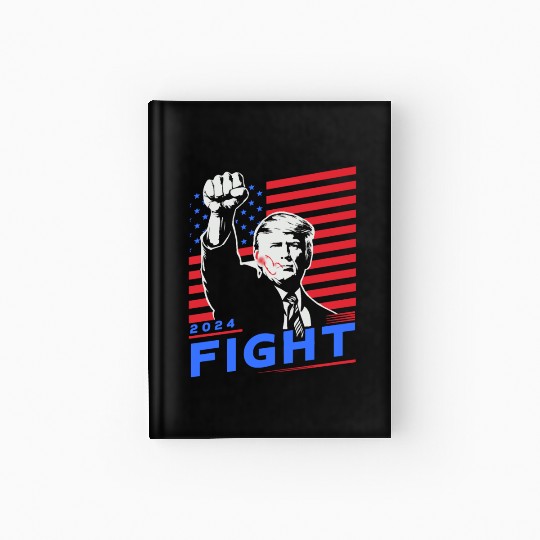 Trump Fight - Donald Trump Vance 2024 Fighting Us Hardcover Journal