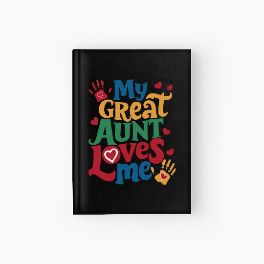 Handprint My Great Aunt Loves Me Hardcover Journal
