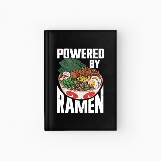 Powered By Ramen Anime Japanese Soup Cup Noodle Hardcover Journal