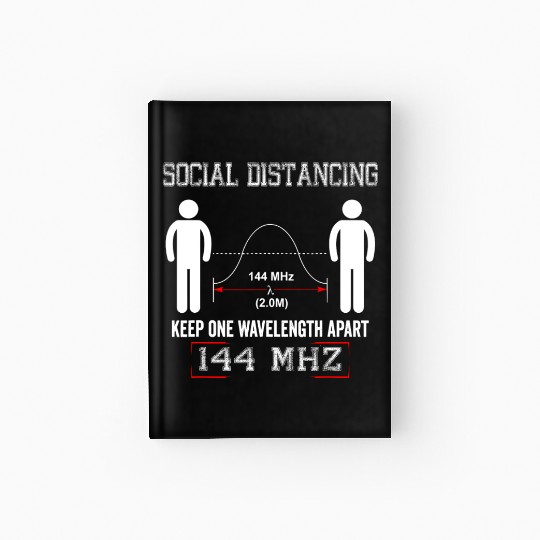 Amateur Radio Ham Social Distancing Ham Radio Hardcover Journal