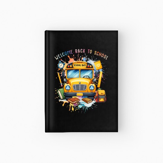 Welcome back to school School Bus Hardcover Journal