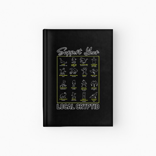Support Your Local Cryptid Monsters American Hardcover Journal