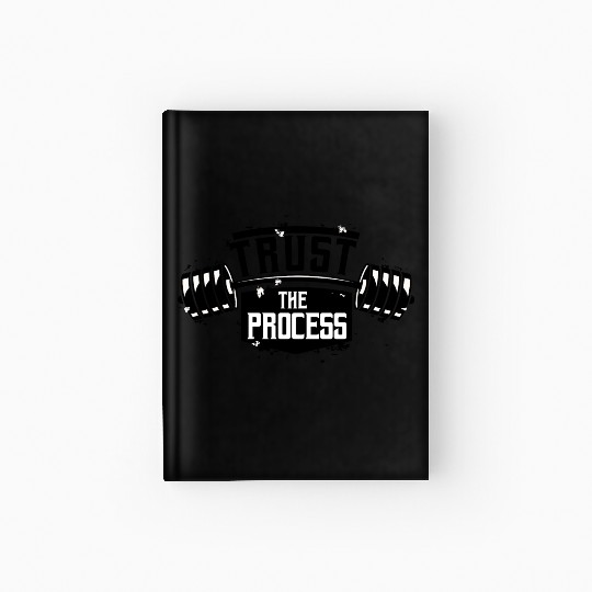 Trust The Process Motivational Quote Gym Hardcover Journal