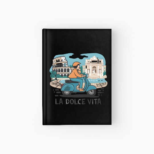 Vespa Adventure in Rome - La Dolce Vita Hardcover Journal