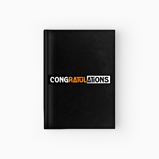 CONGRATULATIONS Hardcover Journal Hardcover Journal
