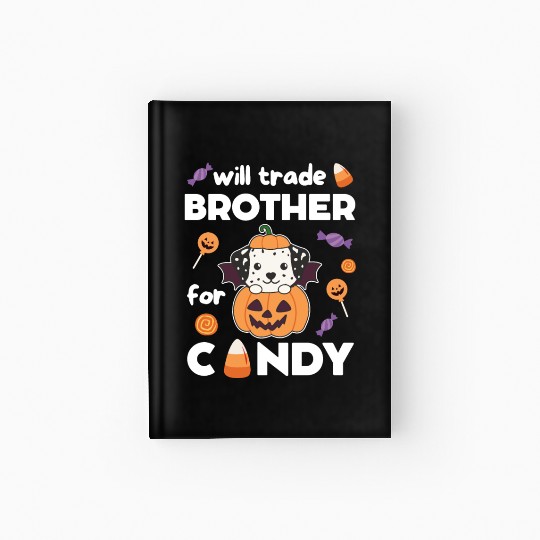 Dalmatian Halloween Swaps Brother For Sweets Hardcover Journal