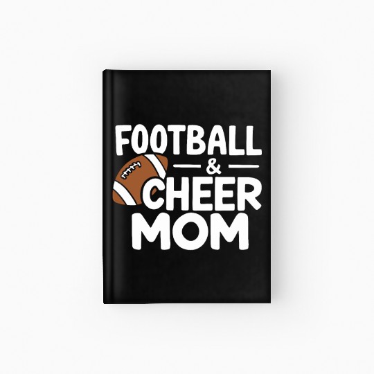 Football Cheer Mom Proud and Loud Hardcover Journal