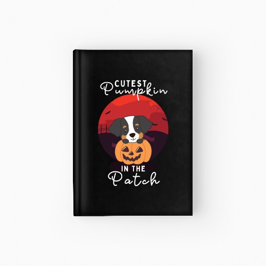 Bernese Mountain Dog Cutest Pumpkin In The Patch Hardcover Journal