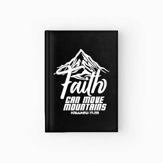 Faith Can Move Mountains Love Jesus Christian Hardcover Journal