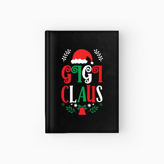Gigi Claus Christmas Family Group Matching Pajama Hardcover Journal