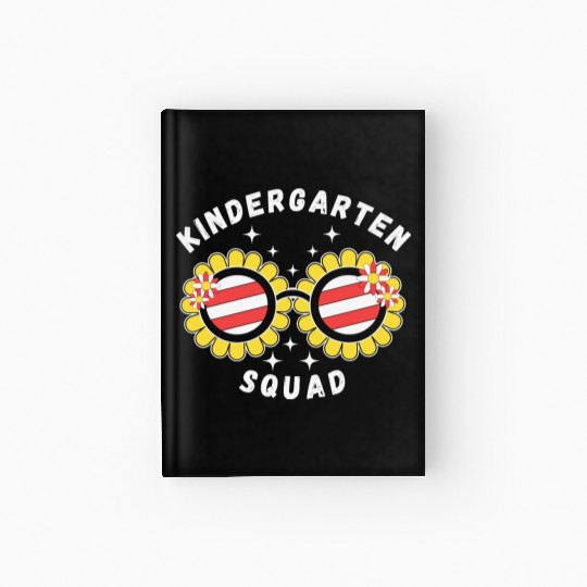 Kindergarten Squad - Kindergarten Teacher Hardcover Journal