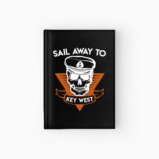 Florida Keys SAIL AWAY TO KEY-WEST Sailing Outfit Hardcover Journal