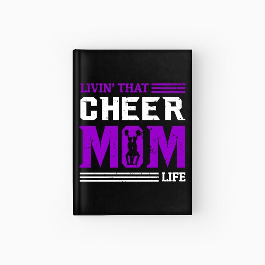 Living Cheer Mom Life Cheerleading Mother's Day Hardcover Journal