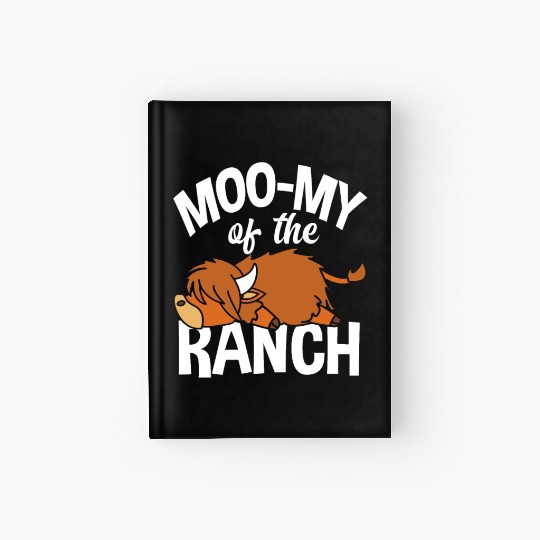 Moo-my Of The Ranch Highland Cow Hardcover Journal