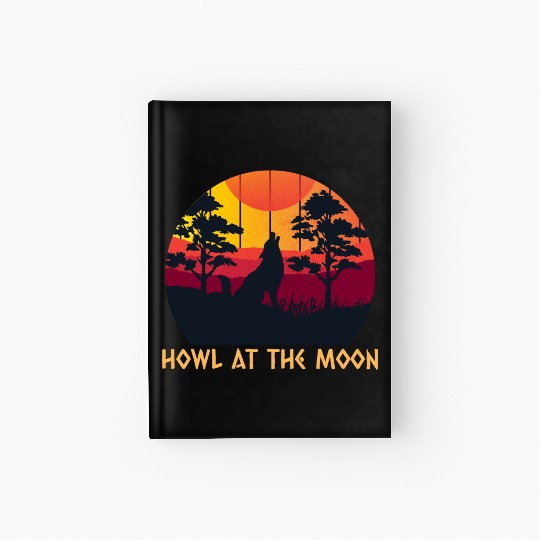 Howling At The Moon Hardcover Journal