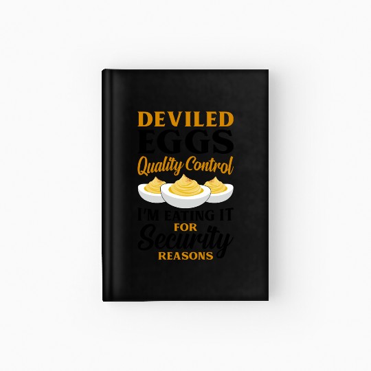 Funny Deviled Eggs Designs For Deviled Egg Lover Hardcover Journal