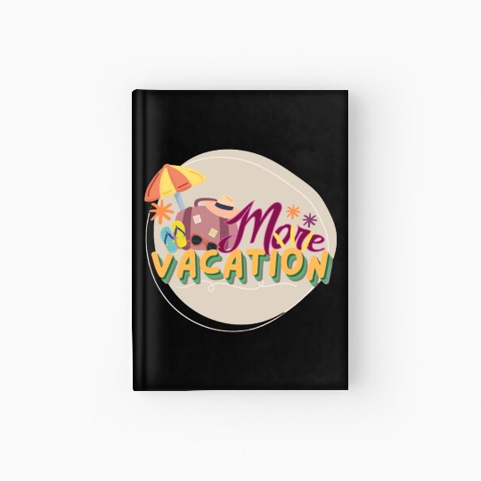 it's always time for vacation Hardcover Journal