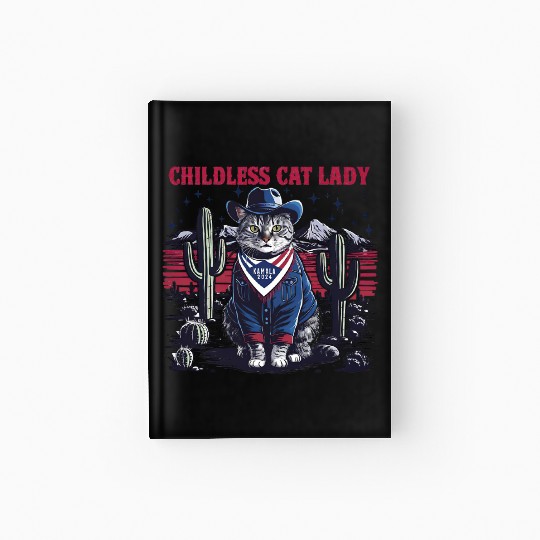 Childless Cat Lady For Kamala Hardcover Journal