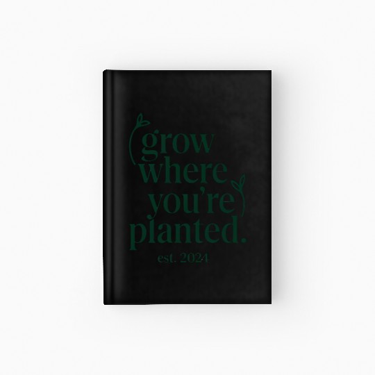 Typography Garden Pun Vegan Inspiration Gift Idea Hardcover Journal