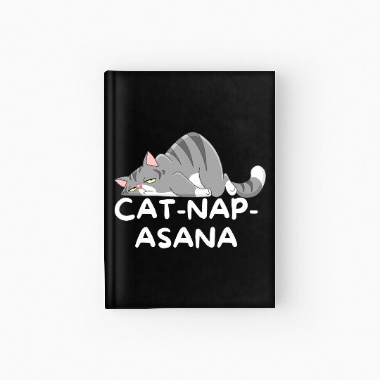 Funny Cat-Nap-Asana sleeping yoga Hardcover Journal
