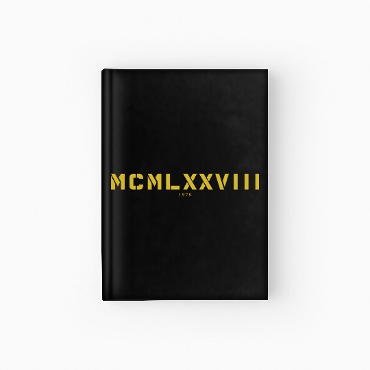 Roman numeral Year of birth Made in 1978 Hardcover Journal