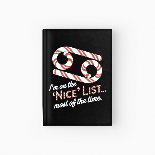 Funny Cancer Zodiac Christmas: Nice List Hardcover Journal
