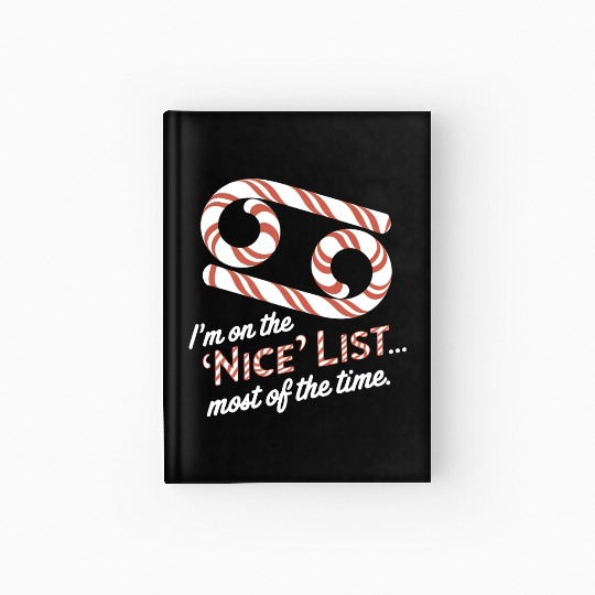 Funny Cancer Zodiac Christmas: Nice List Hardcover Journal