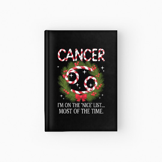 Cancer Zodiac Christmas: Nice List Hardcover Journal