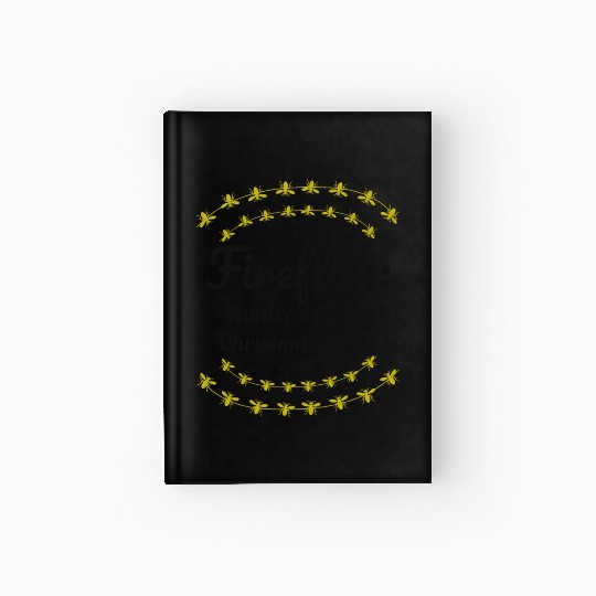 Fireflies Firefly Lightning Bug Insect Christmas Hardcover Journal