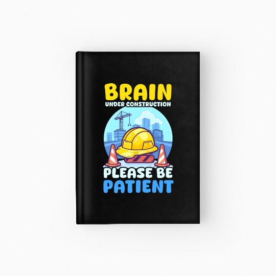 Depression Awareness Brain Under Construction Hardcover Journal