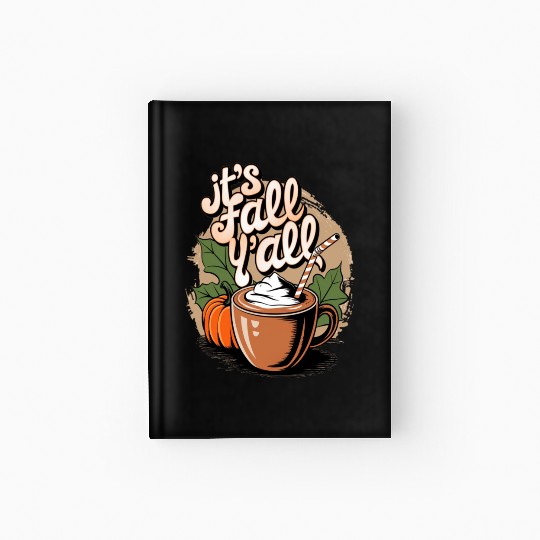 Pumpkin spice latte Hardcover Journal