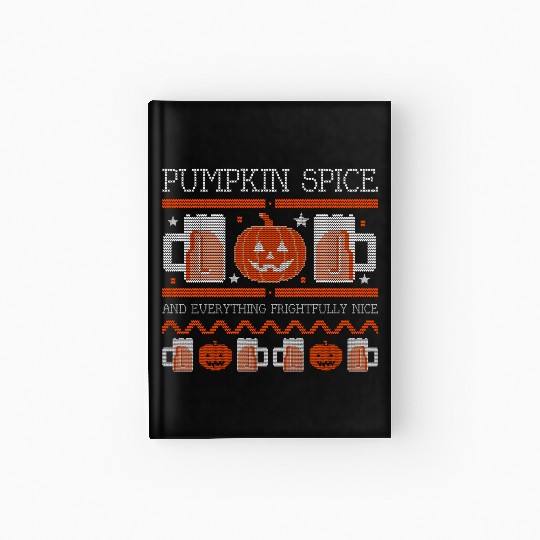 Pumpkin Spice Halloween Drink Hardcover Journal