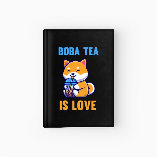 Boba Tea is love Hardcover Journal