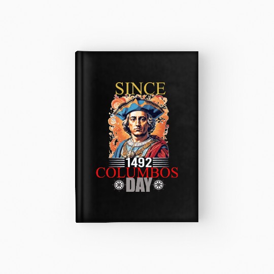 Columbus Day Celebration: Explore, Discover Hardcover Journal