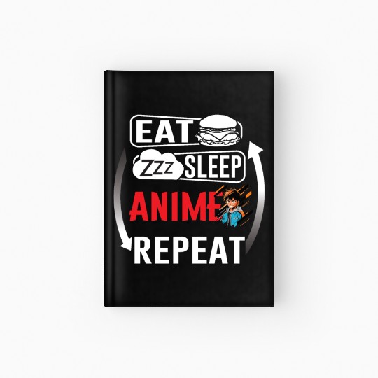Eat Sleep Anime Repeat Ramen Kawaii Japanese Manga Hardcover Journal