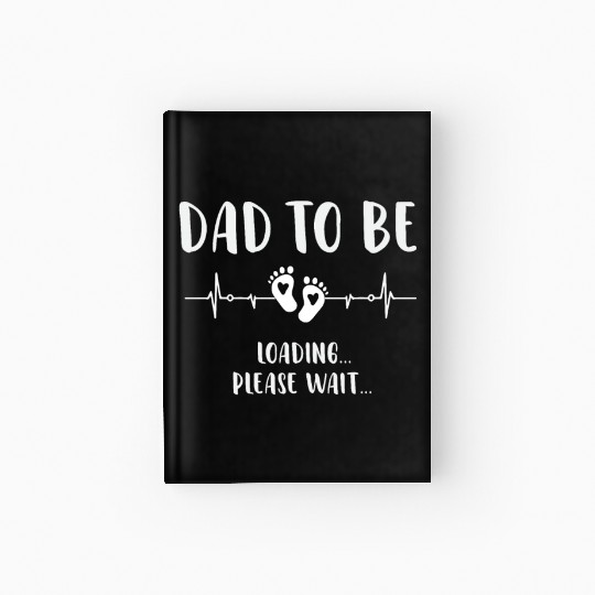 Soon to Be Dad Loading Expecting Father Gift Hardcover Journal